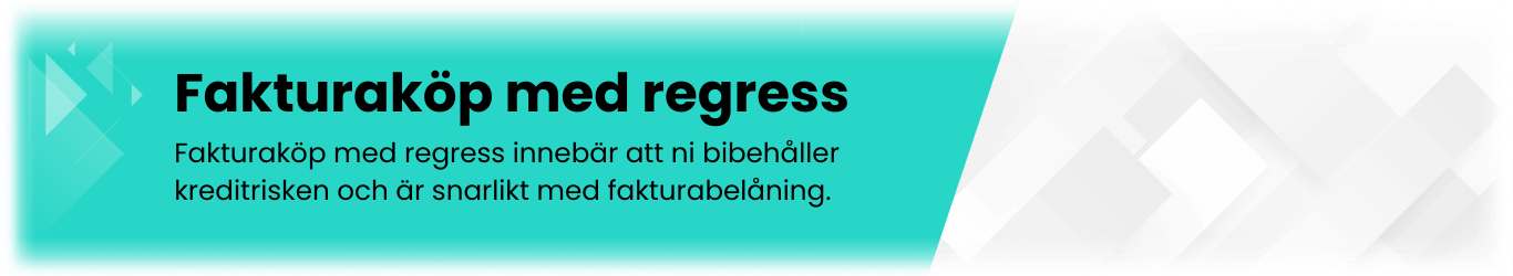 Fakturaköp med regress