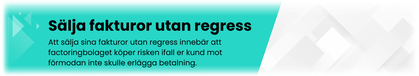 Sälja faktura utan regress